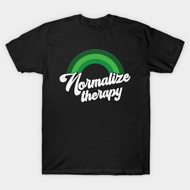 Rainbow Mental Health Normalize Therapy T-Shirt by WoollyWonder